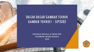 Dasar-dasar Gambar Teknik