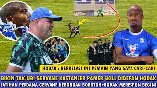 🔵LATIHAN PERDANA GERVANE BIKIN HEBOH❗️LANGSUNG UNJUK SKILL DIDEPAN HODAK🔥HODAK USUNG MISI JUARA LAGI