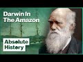 The Mysteries Of The Amazon Rainforest | Darwin’s Beagle