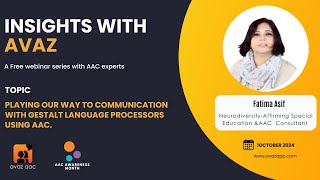 Playing Our Way to Communication with Gestalt Language Processors Using AAC.