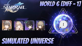 Honkai: Star Rail - Simulated Universe World 6 [Diff - 1]
