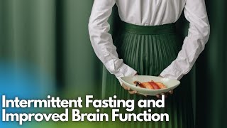 The Anti Aging Benefits of Intermittent Fasting