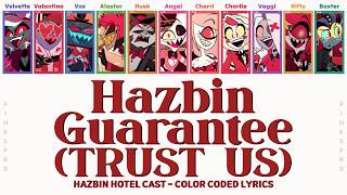 Hazbin Hotel (Cast) Hazbin Guarantee (Trust Us) [Color Coded Lyrics]