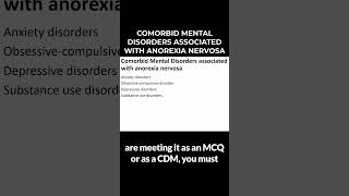 Comorbid Mental Disorders Associated with Anorexia Nervosa - MCCQE1