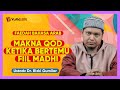 Makna Qod (قَدْ) Ketika Bertemu Fiil Madhi - Faedah Bahasa Arab - Ustadz Dr. Rizki Gumilar