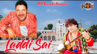 Laddi Sai | Latest Song  | Raj Hans Pathankot | RHP Records