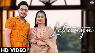 Lehanga (Official Video)  Vishvajeet Choudhary | New Haryanvi Songs Harayanvi 2022