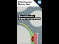 How to signal and position at a UK roundabout