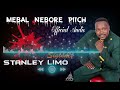 MEBAL NEBOREBICH BY STANLEY LIMON SIGINDET(OFFICIAL AUDIO) Skiza 5968657