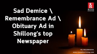 Book Obituary ads /Death Announcement /Sad Demise Ad in top Newspapers of Shillong. #remembranceday