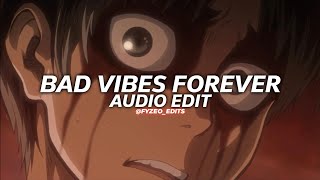 bad vibes forever - xxxtentacion ft. pnb rock & trippie redd [edit audio]