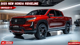 Unveiling The New 2025 Honda Ridgeline: The Ultimate Outdoor Adventure Vehicle