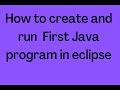 How To Write First Code In Eclipse | Hello World Program In Eclipse| Eclipse Tutorial |Java Tutorial