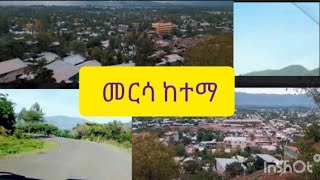 መርሳ ከተማ,, የዛሬው ጉዟችን  ወደ ውቢቱ መርሳ ከተማ,, መርሳ የናፈቀቻችሁ እነሆ