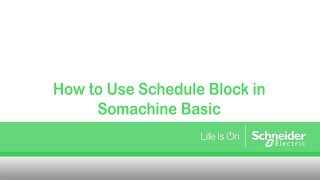 How to Use A Schedule Block in Somachine Basic