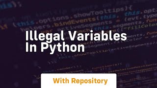 illegal variables in python