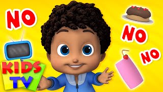 No No Song | Kids Songs & Rhymes for Nursery | Baby Songs | Cartoon Videos | Kids TV Show