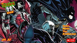 The SPAWN REVIEW Ep. 30 || SPAWN vs BATMAN || #spawn #toddmcfarlane #frankmiller