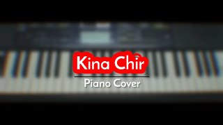 Kinna chir - Piano Cover | Instrumental | PropheC | Cover
