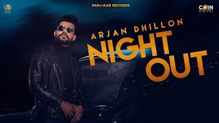 Arjan Dhillon : Ve Maulea ( Official Song ) | Night Out | Mxrci | New Punjabi Song 2024 | New Song