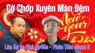 Cờ Úp Xuyên Màn Đêm | Phú Dược vs Lân Bí Bơ