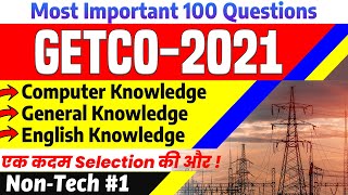 GETCO 2021 VS-JE Non Technical Top 100 Questions | GK, English , Computer | Electrical Civil MCQs