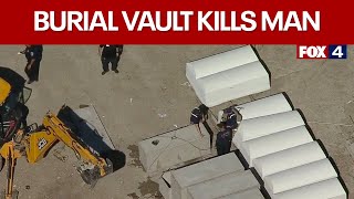 Worker died after funeral burial vault fell on him