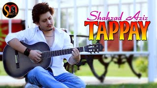 Pashto New Tappy Janana 2023 | Shahzad Aziz | Kash Che Paida Nawe Janana | Official HD Video Song