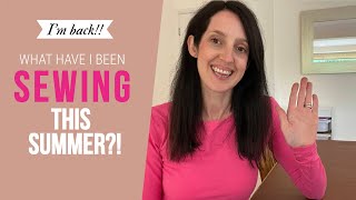 A BIG catch up video! | All of my summer makes!