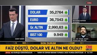 Faiz Düştü! Dolar ve Altın Ne Oldu?