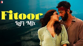 Fitoor | LoFi Mix | Arijit Singh, Neeti Mohan | Mithoon, Karan Malhotra | Remix by Jus Keys