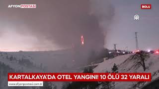 Kartalkaya Kayak Merkezinde Otelde Yangın Çıktı: 10 Ölü 32 Yaralı Var!