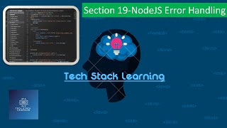 Node.js | Section 19 | Error Handling Sync & Async | Beginners