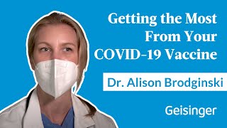 COVID-19 Vaccine Insights: Differences, Dosage and Immunity with Dr. Alison Brodginski | Part 2