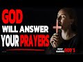 Listen to the BEST Morning Prayers GOD WILL ANSWER YOUR PRAYERS - CHRISTIAN MOTIVATION