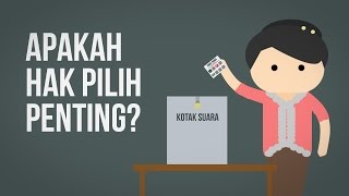 Apakah Hak Pilih Itu Penting? (Ft. Eno Bening)