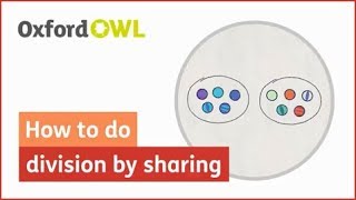 How to do division by sharing | Oxford Owl