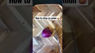 You’ve Been chopping your onion wrong