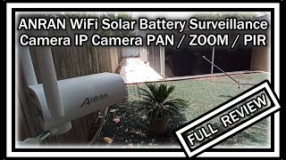 ANRAN S02 Wireless Solar Powered Security Outdoor Camera 1080P 32GB SD Card, Pan\u0026Zoom FULL REVIEW