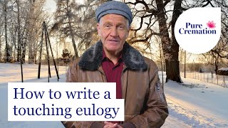 How to write a heartfelt eulogy