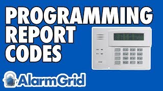 Programming Report Codes For a Self Monitoring Plan With Alarm Grid