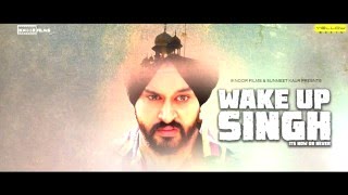 Wake Up Singh - Its Now or Never | Promo | Manmeet Singh | Gagandeep Singh | Simpi Singh