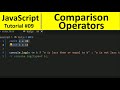 JavaScript Tutorial 9 - Comparison Operators in Javascript | Programming For Beginners