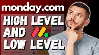 Monday.com Tutorial (High Level And Low Level Workflow Tutorial)