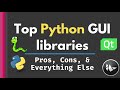 5 Best Python GUI Libraries [Pros, Cons, and 5 Things to Consider to Choose]