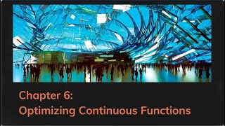 6. Optimizing Continuous Functions