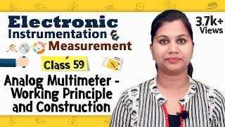 Analog Multimeter - Working Principle and Construction - Electronic Instrumentation and Measurement