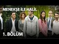 Menekşe İle Halil 1. Bölüm - Full Bölüm