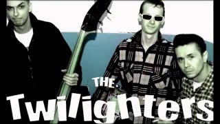 The Twilighters - Twilighters (Promo video)