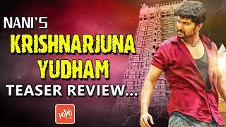 Nani’s Krishnarjuna Yudham Teaser Review….!!! | Anupama | Rukshar Mir | Tollywood | YOYO Times